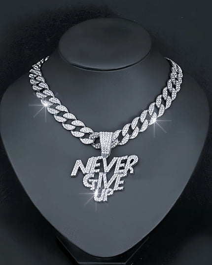 Hip Hop Men Women NEVER GIVE UP Letter Pendant Necklace Iced Out Bling Crystal 13mm Cuban Link Chain Necklaces Rock Jewelry Gift
