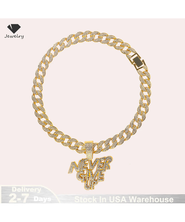 Hip Hop Men Women NEVER GIVE UP Letter Pendant Necklace Iced Out Bling Crystal 13mm Cuban Link Chain Necklaces Rock Jewelry Gift